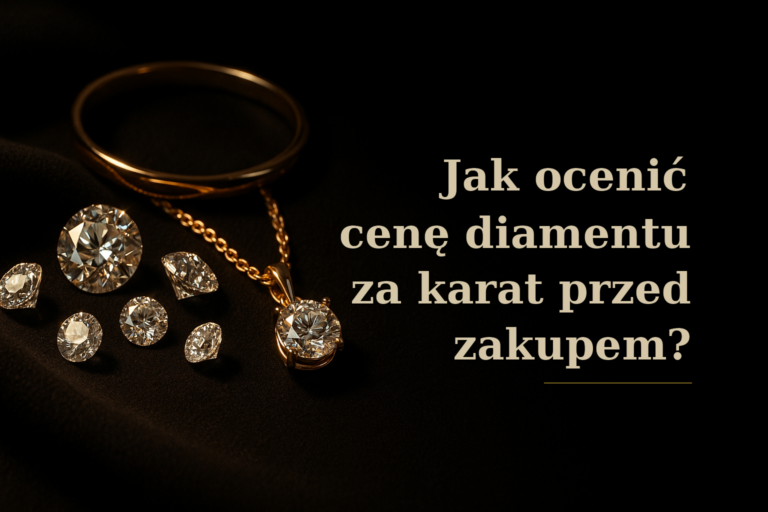 Jak ocenić cenę diamentu za karat przed zakupem?