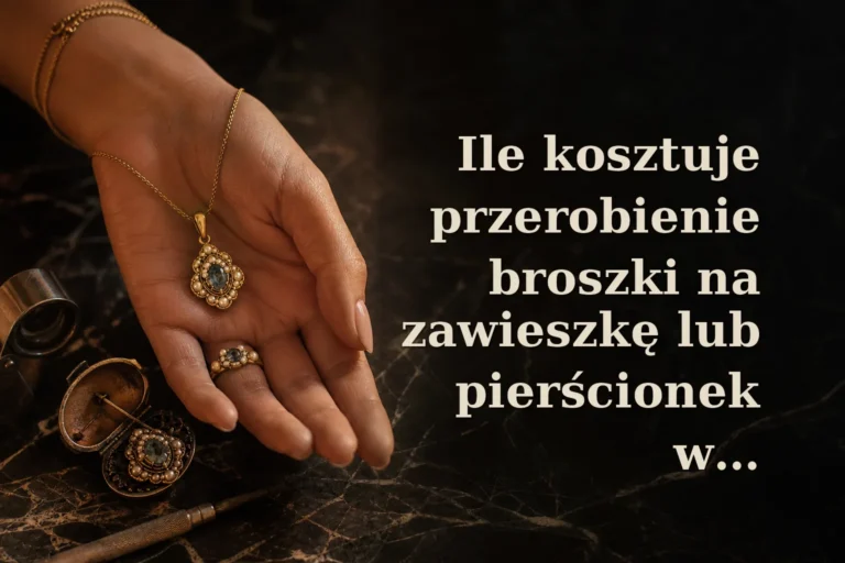 Ile kosztuje przerobienie broszki na zawieszkę lub pierścionek w Bielsku-Białej? Ceny 2026, technologie i realne terminy